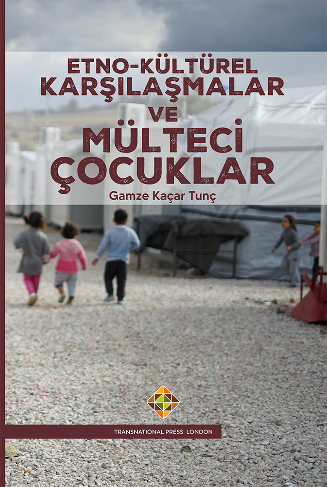 Etno-Kültürel Karşılaşmalar ve Mülteci Çocuklar