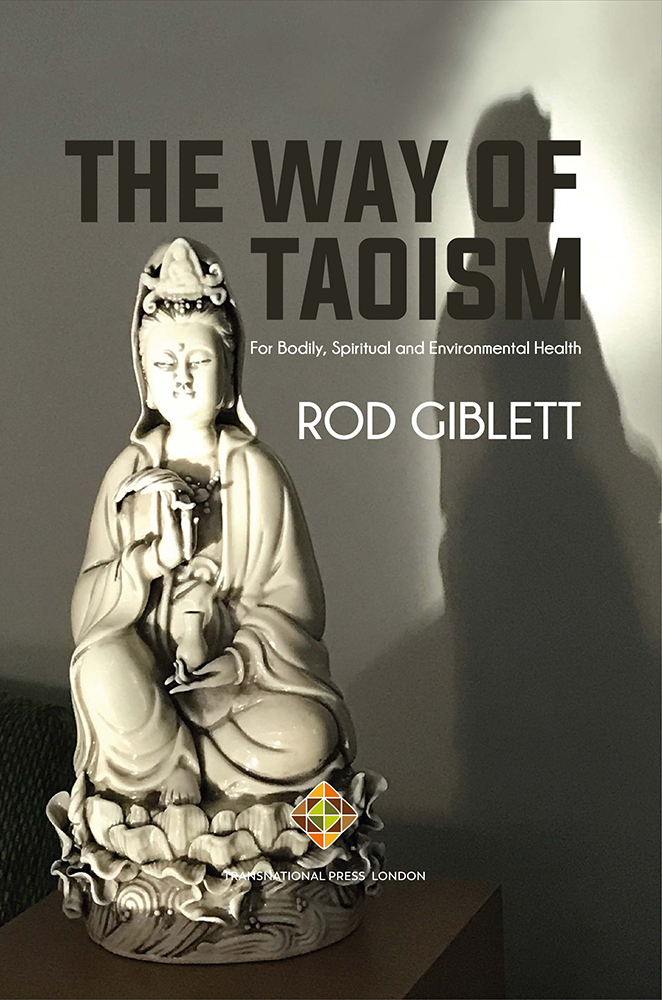The Way of Taoism. For Bodily, Spiritual and Environmental Health Cover Image