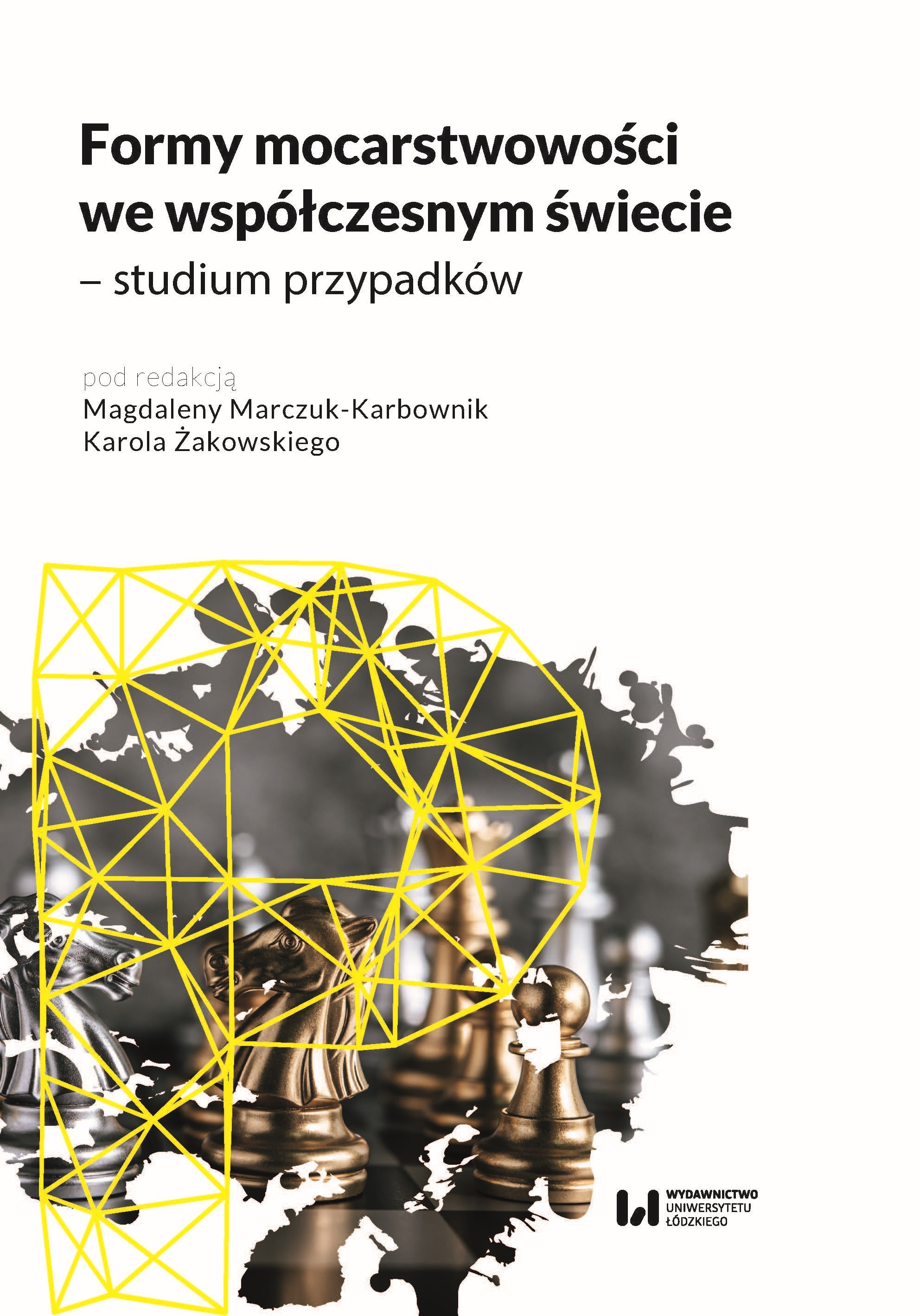 Forms of Power in Contemporary World – Case Studies Cover Image