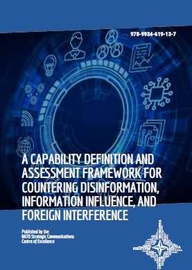 A Capability Definition and Assessment Framework for Countering Disinformation, Information Influence, and Foreign Interference Cover Image