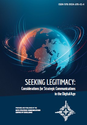 Seeking Legitimacy: Considerations for Strategic Communications in the Digital Age Cover Image