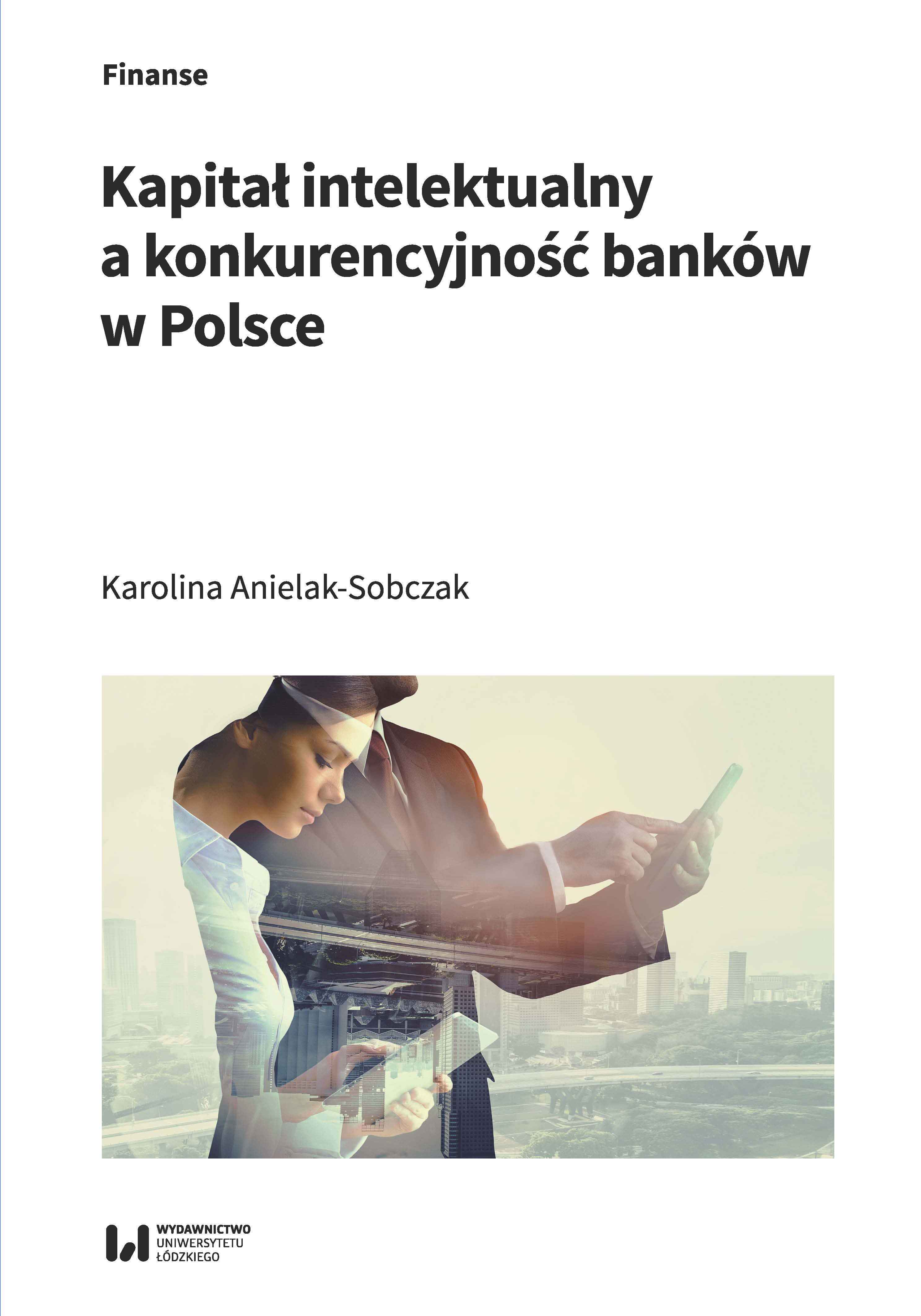 Intellectual capital and the competitiveness of banks in Poland Cover Image
