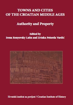 Divided Spaces of Authority: Civic Power and Urban Property in Pre-Modern Western Pannonia