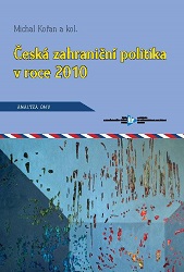 Státy Visegrádské skupiny a Rakousko v české zahraniční politice