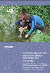 Outdoor Education and its Inclusion into Teaching at PdF MU: Support for the Use of Technology and the Implementation of Research Activities in the Undergraduate Education of Future Teachers