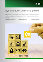 Get Ready and Survive! Methodology for teaching human protection in emergency situations for lower secondary schools – psychosocial aspects in OČMU (Part 3) Cover Image