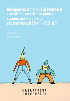 Developing mathematical literacy using an innovative module for the systematic development of accelerated pupils in grades 1 to 3: Methodical text for teachers