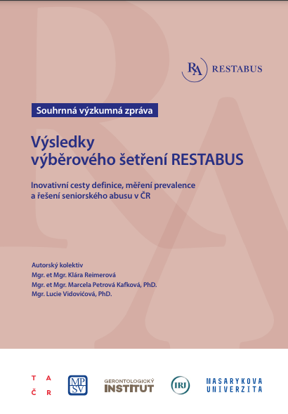 Results of the RESTABUS sample survey: Innovative ways of defining, measuring the prevalence and solving elder abuse in the Czech Republic: Summary research report