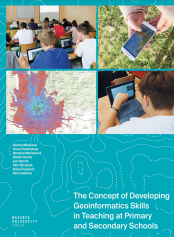 The Concept of Developing Geoinformatics Skills in Teaching at Primary and Secondary Schools