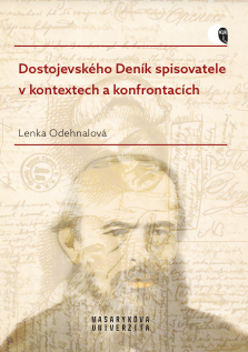 Dostoevsky’s Writer’s Diary in the Contexts and Confrontations Cover Image