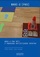 MABC-2 pro děti s poruchou autistického spektra: Manuál pro metodiku šetření dětí testem motoriky MABC-2