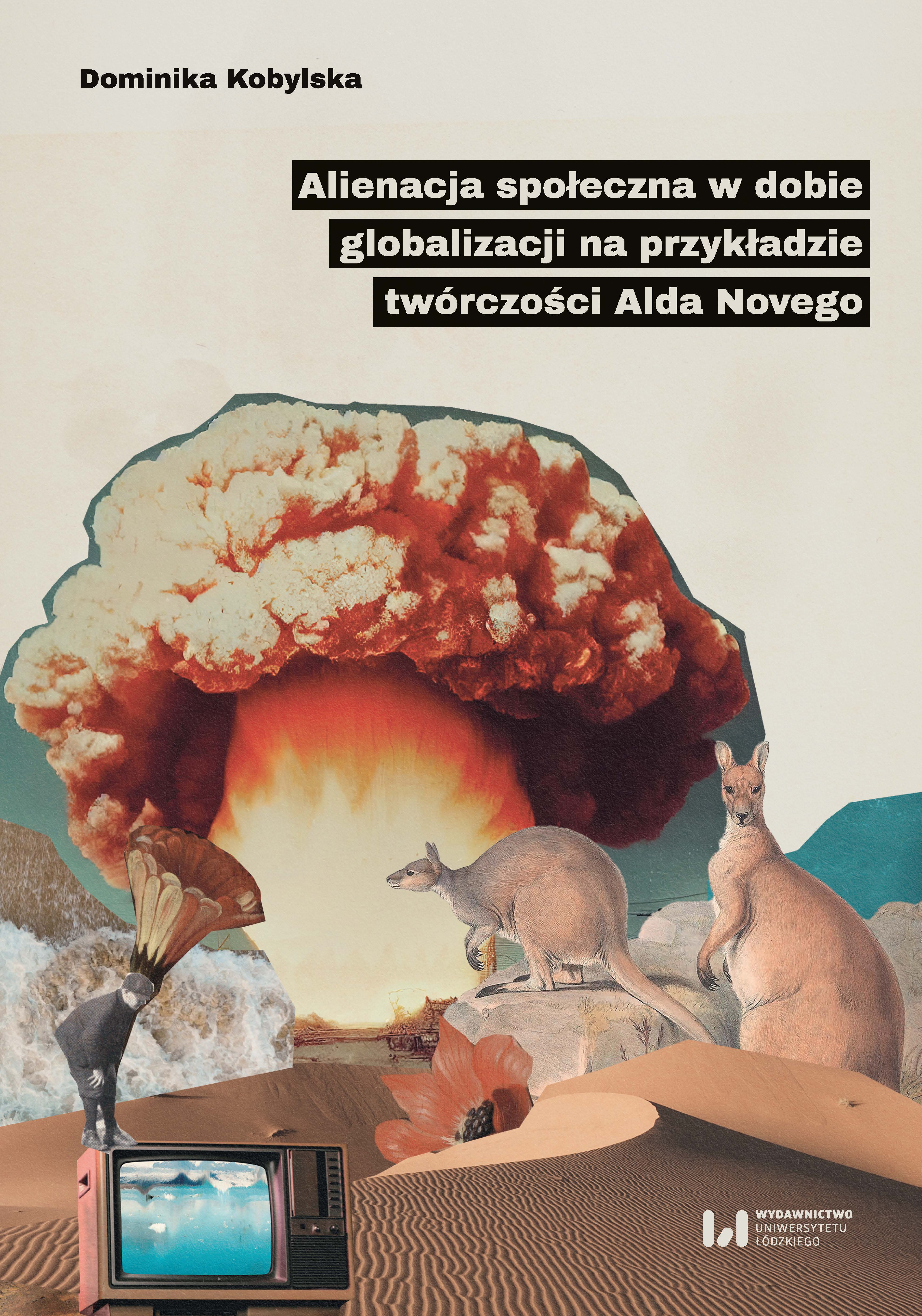 Social Alienation in the Age of Globalisation on the Basis of Aldo Nove’s Work Cover Image