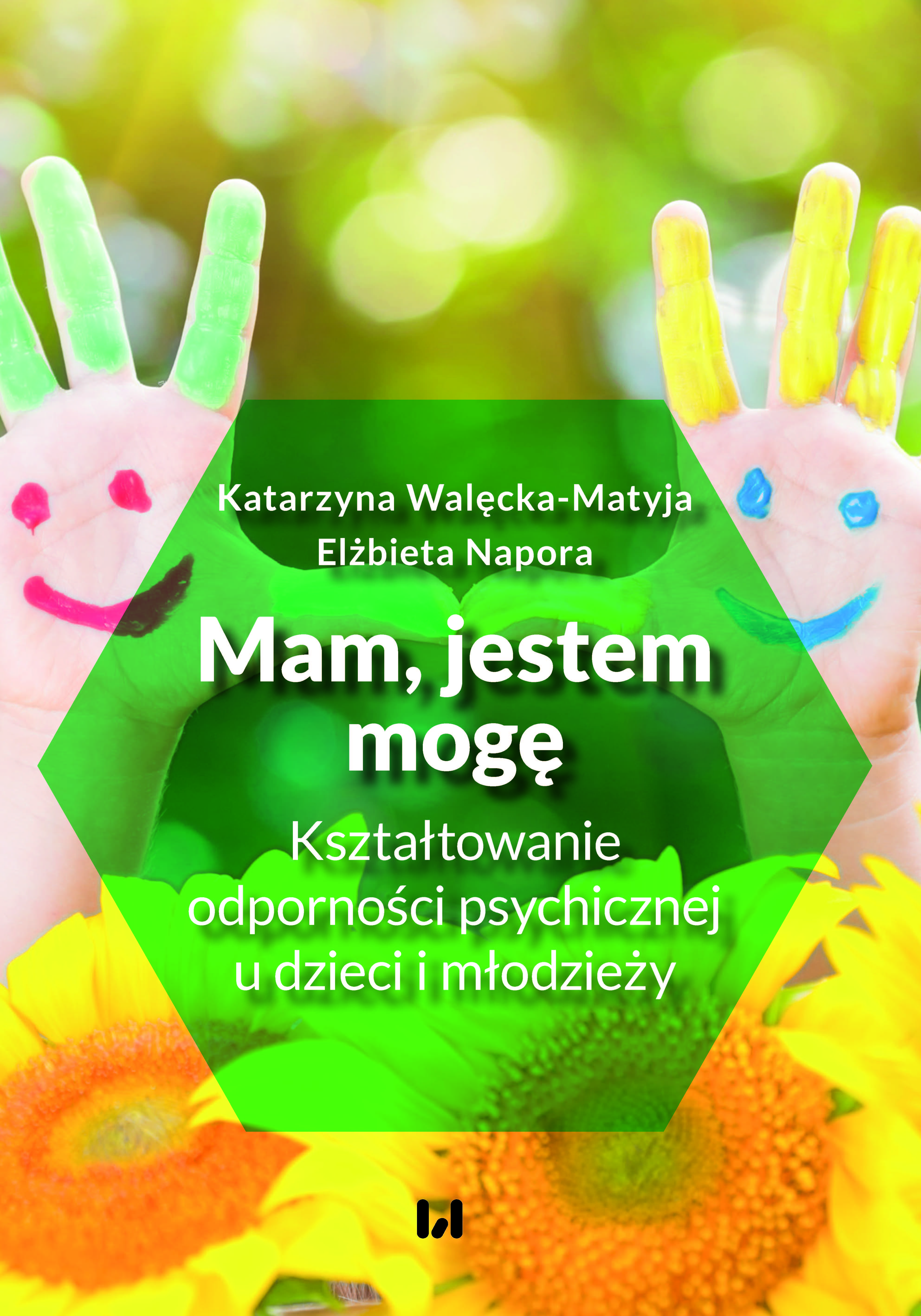 I have. I am. I can. Shaping psychological resilience in children and youth Cover Image