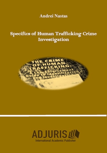 Specifics of Human Trafficking Crime Investigation