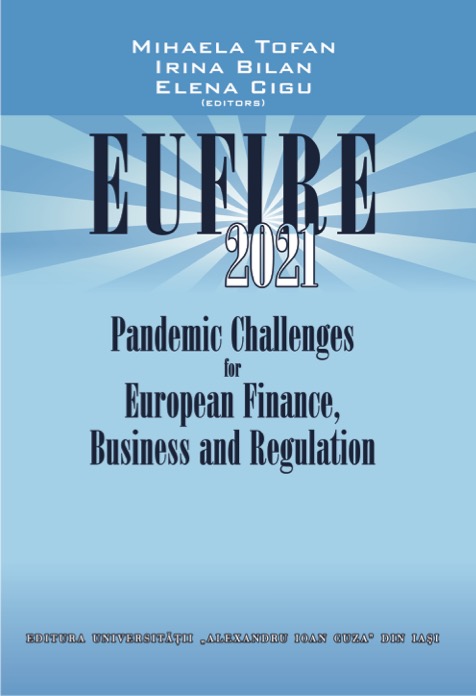 Pandemic Challenges for European Finance, Business and Regulation. Proceedings of the International Conference  EUFIRE 2021 Cover Image