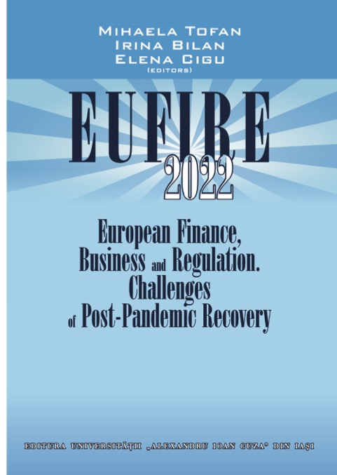 European Finance, Business and Regulation. Challenges of Post-Pandemic Recovery. Proceedings of the International Conference  EUFIRE 2022