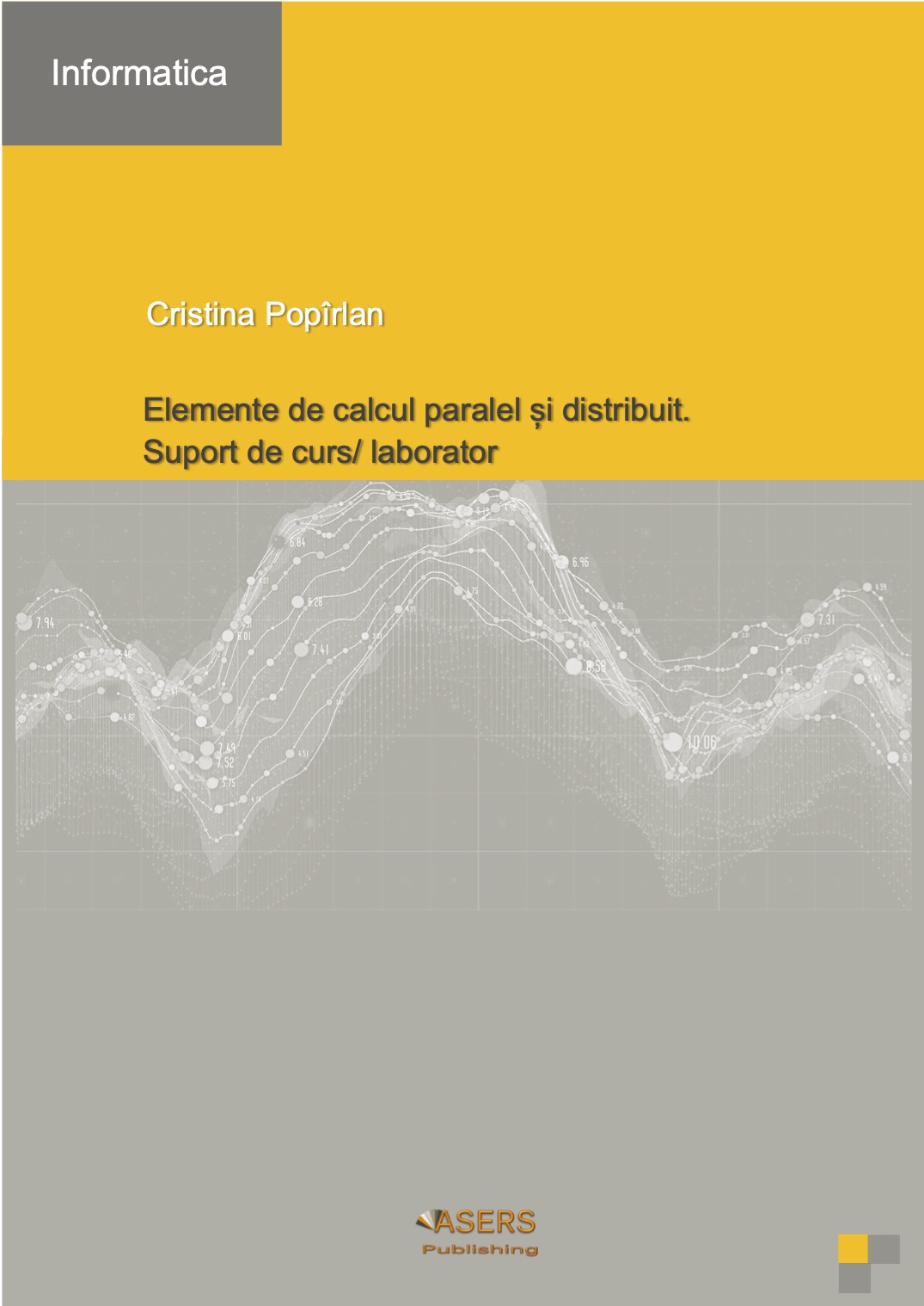 Elements of parallel and distributed computing. Course/laboratory support Cover Image