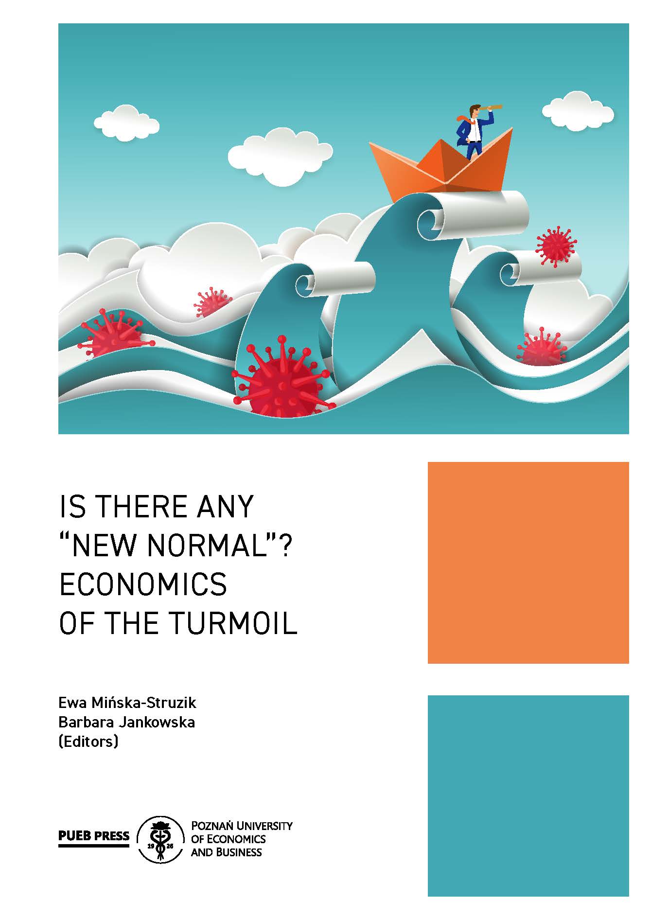 Is there any ‘new normal’? Economics of the turmoil