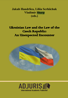 Ukrainian Law and the Law of the Czech Republic: An Unexpected Encounter