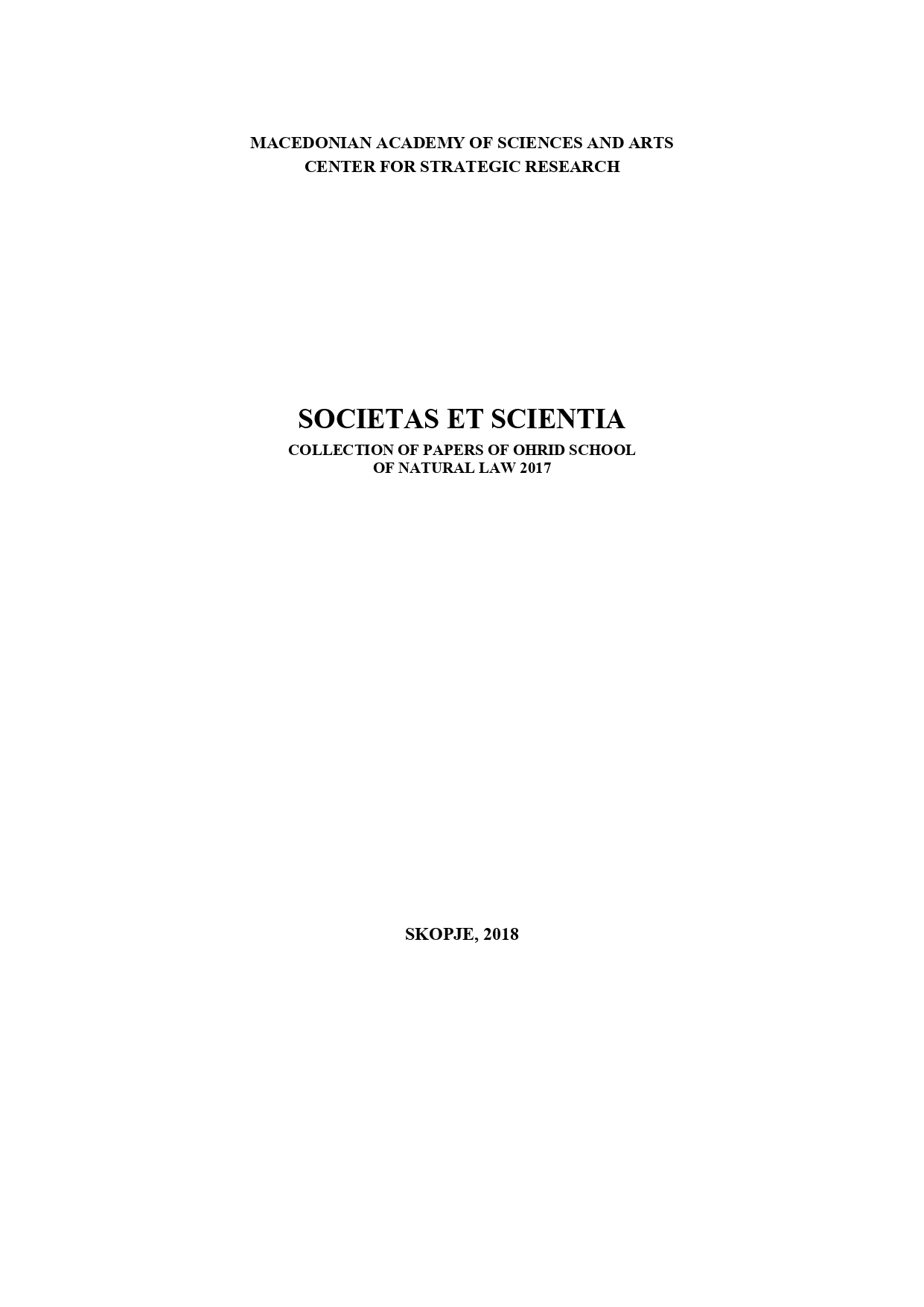 Societas et Scientia, Зборник на Охридската школа на природното право 2017 година
