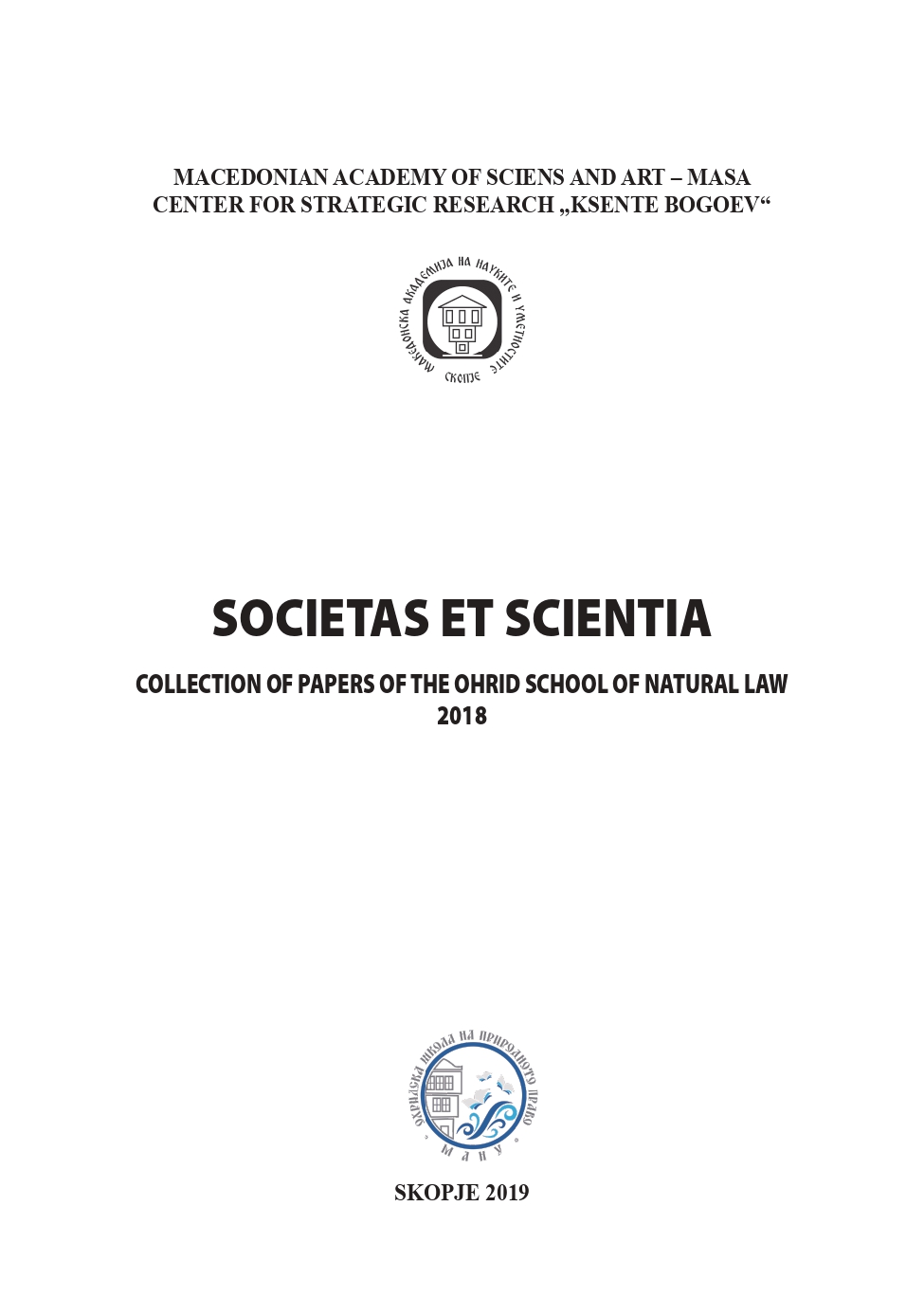 SOCIETAS ET SCIENTIA, ЗБОРНИК НА ОХРИДСКАТА ШКОЛА НА ПРИРОДНОТО ПРАВО 2019-2021 ГОДИНА