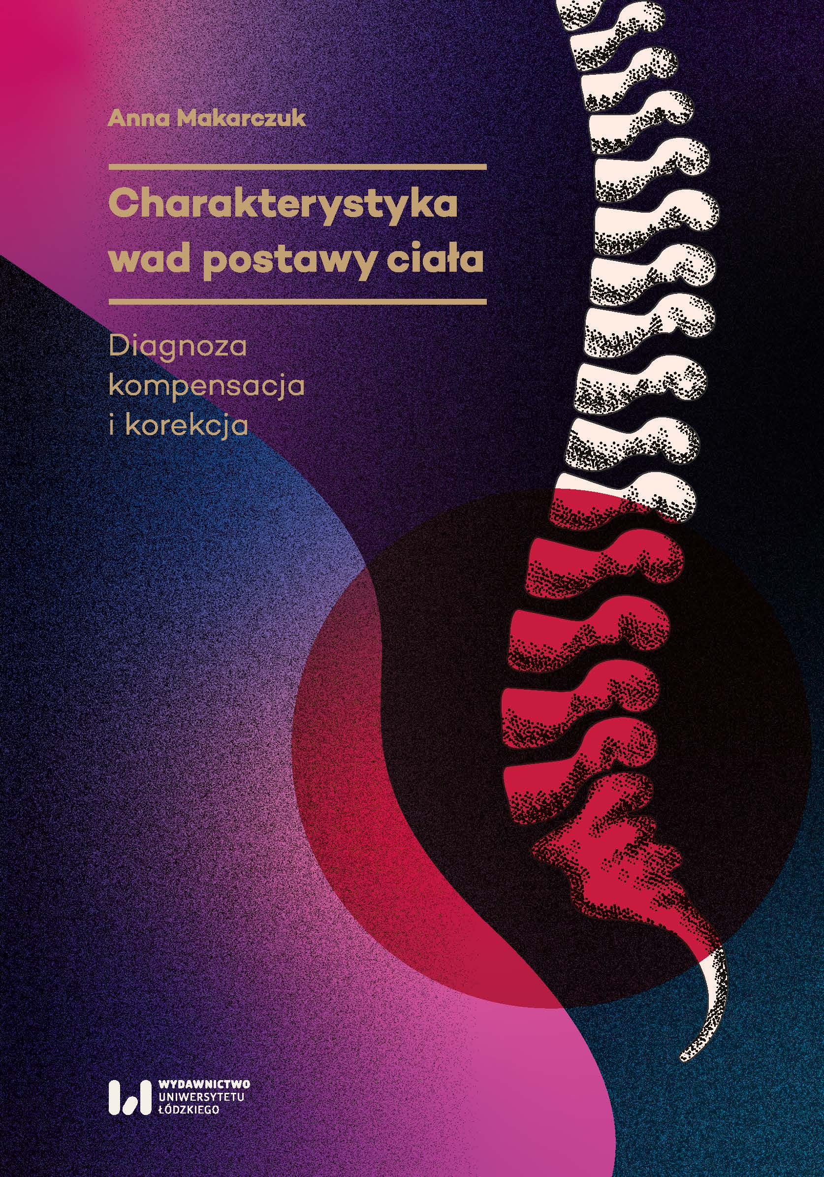 Characteristics of body posture defects. Diagnosis, compensation and correction Cover Image