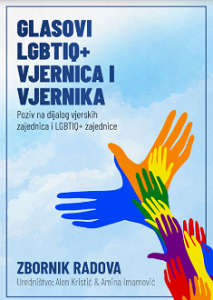 Voices of LGBTIQ+ Believers - Call for Dialogue Between Religious Communities and the LGBTIQ+ Community