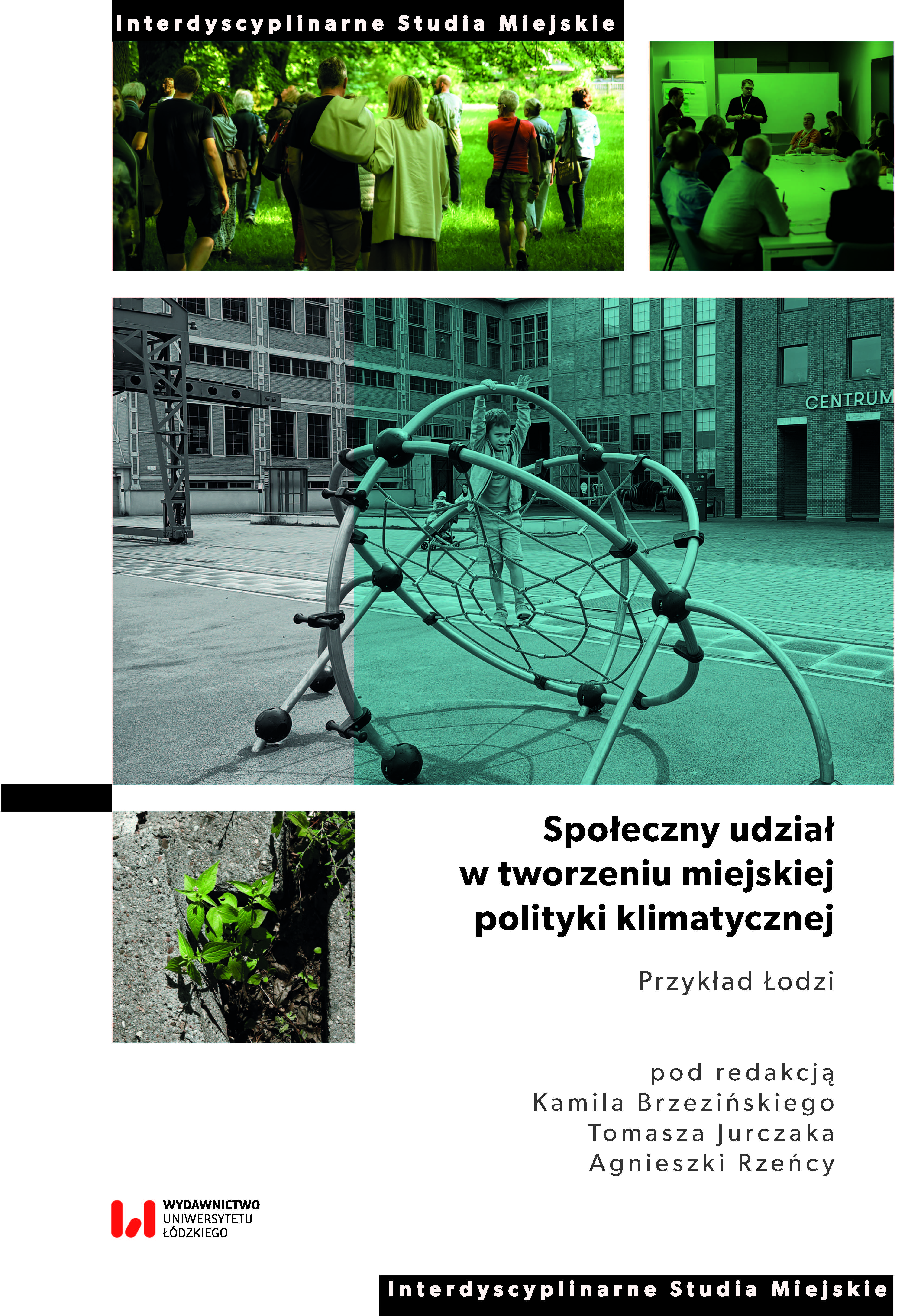 Public participation in urban climate policy making. The example of Lodz Cover Image