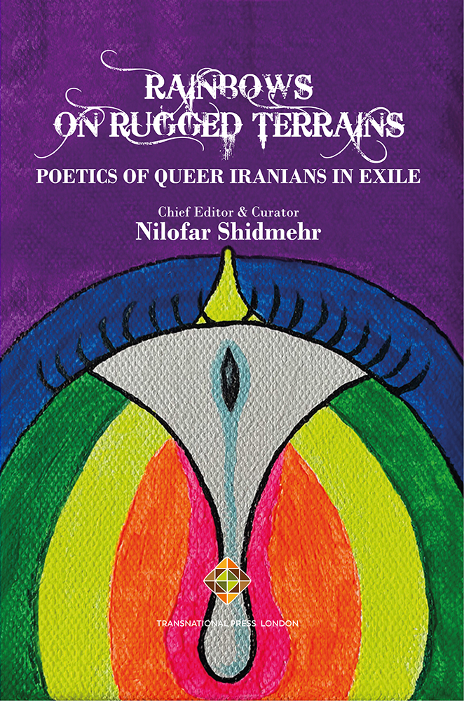 Rainbows on Rugged Terrains: Poetics of Queer Iranians in Exile Cover Image