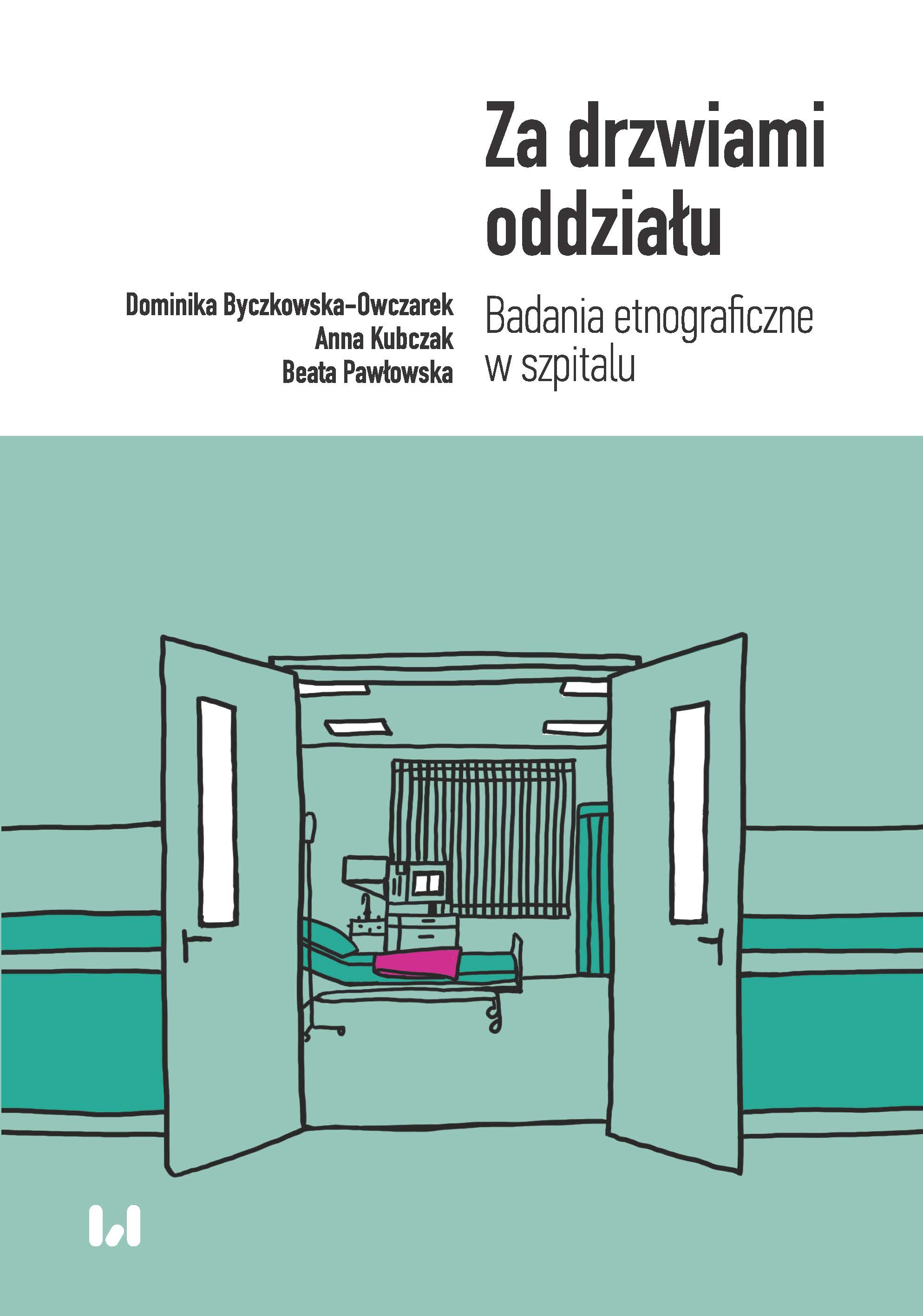 Behind the ward door. Ethnographic research in the hospital Cover Image