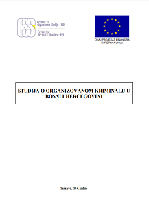 Study of Organised Crime in Bosnia and Herzegovina Cover Image