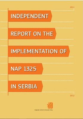 INDEPENDENT REPORT ON THE IMPLEMENTATION OF NAP 1325 IN SERBIA Cover Image