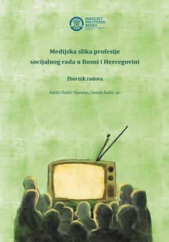 Media Image of the Social Work Profession in Bosnia and Herzegovina Cover Image