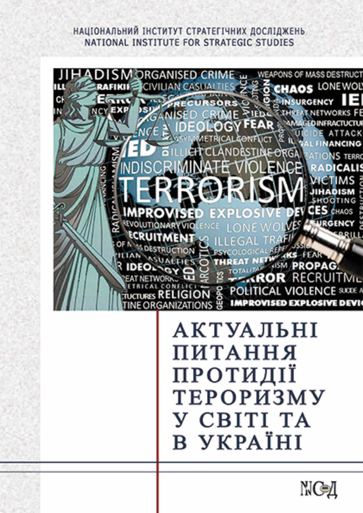 Current Issues of Counter-Terrorism in the World and in Ukraine
