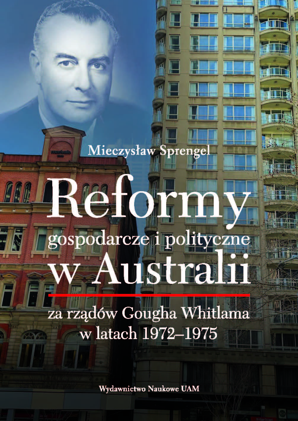Economic and political reforms in Australia under Gough Whitlam, 1972–1975 Cover Image