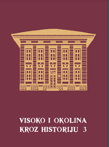 Visoko and its Surroundings through History 3 Cover Image