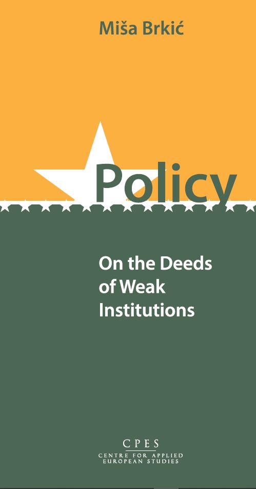 On the Deeds of Weak Institutions Cover Image