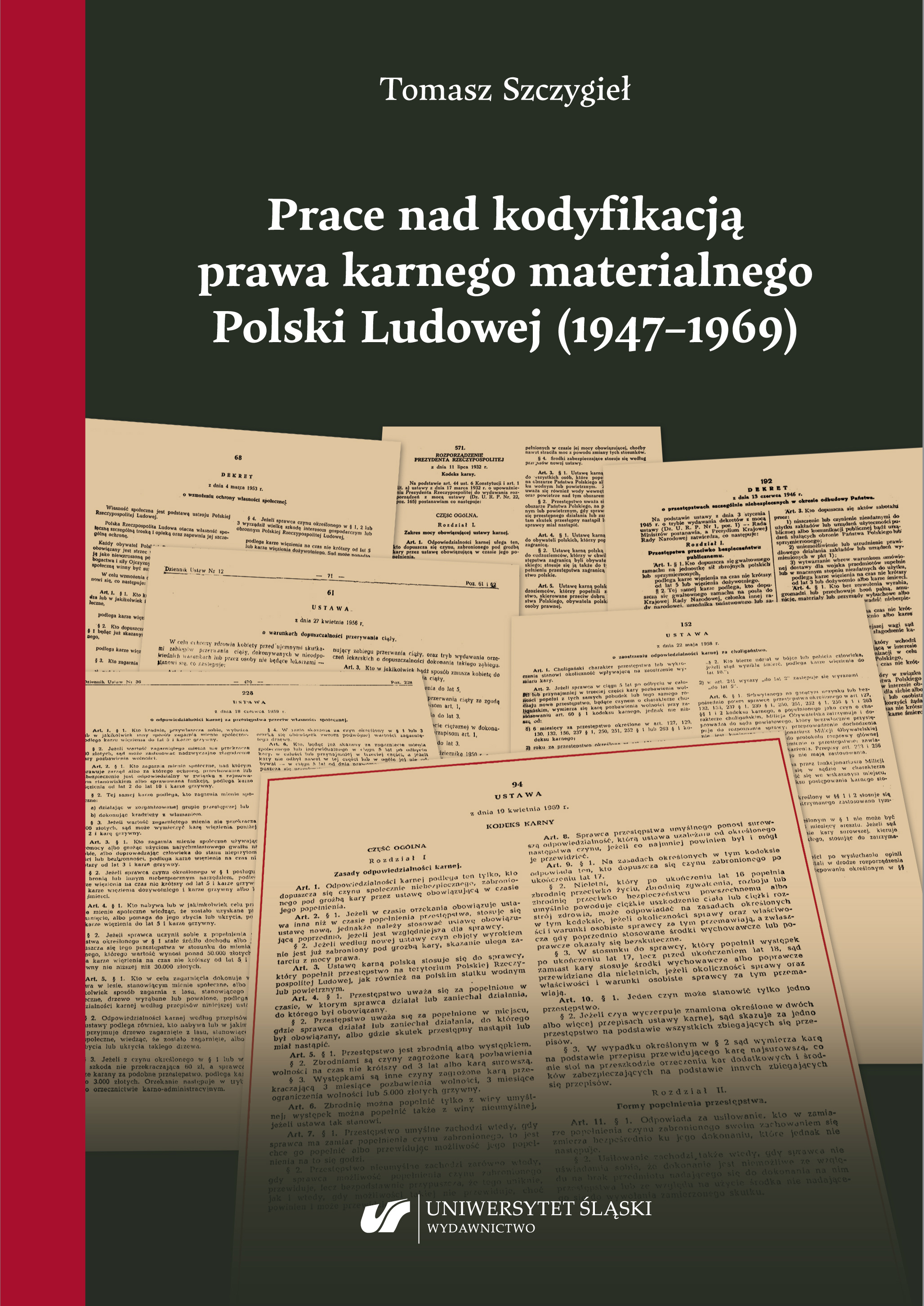 Works on the Codification of the Substantive Criminal Law of the People's Republic of Poland (1947–1969)