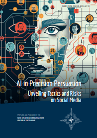 AI in Precision Persuasion - Unveiling Tactics and Risks on Social Media Cover Image