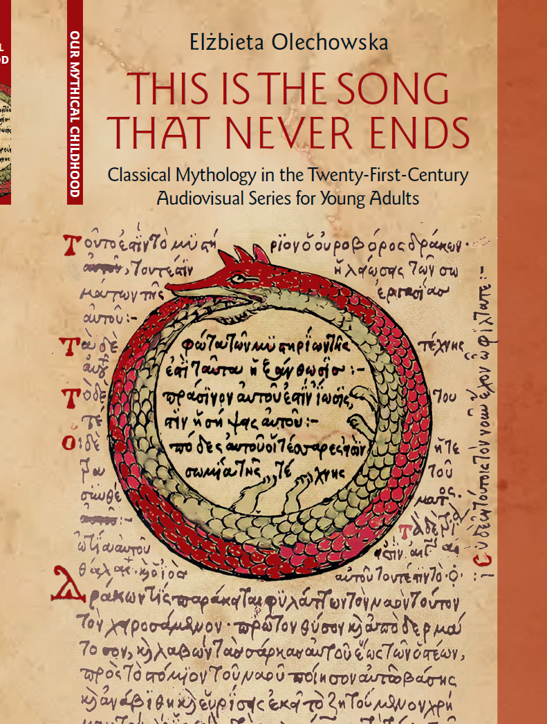 This Is the Song that Never Ends: Classical Mythology in the Twenty-First-Century Audiovisual Series for Young Adults Cover Image