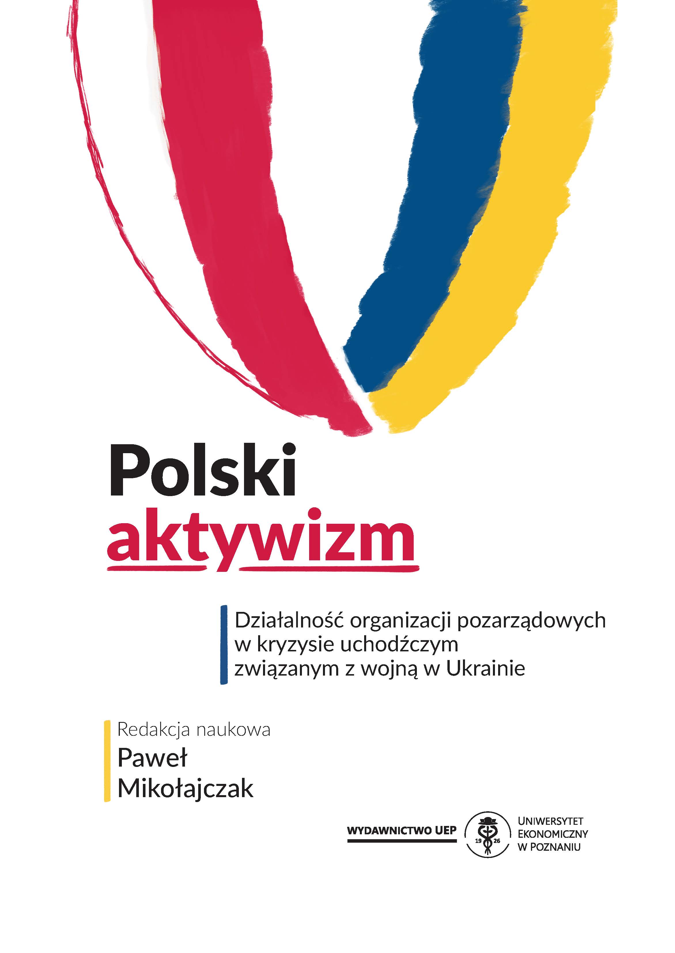 Polish activism: NGO activity in the refugee crisis related to the war in Ukraine Cover Image