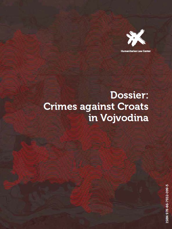 Dossier: Crimes against Croats in Vojvodina Cover Image