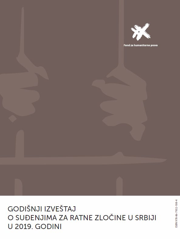 ANNUAL REPORT ON WAR CRIMES TRIALS IN SERBIA IN 2019 Cover Image