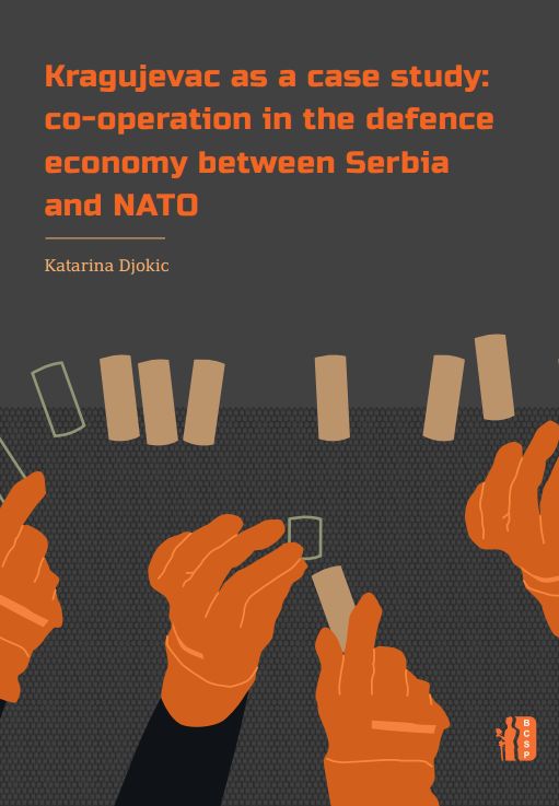 Kragujevac as a case study: co-operation in the defence economy between Serbia and NATO