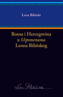 Bosnia and Herzegovina in the Memoirs of Leon Biliński Cover Image