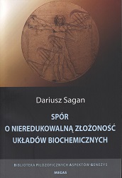 Spór o nieredukowalną złożoność układów biochemicznych