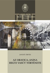 The History of the Mountain Railroad Oravița-Anina Cover Image