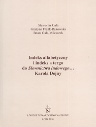 Alphabetic index and index a tergo to Karol Dejna's folk vocabulary Cover Image