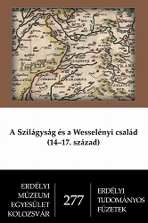 The Rise and Fall of the Descendants of Voivode Szász: The Schematic History of the Family between 1365–1424 Cover Image