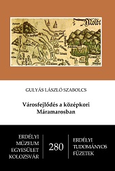 Városfejlődés a középkori Máramarosban